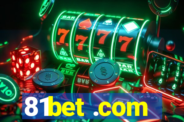 81bet .com